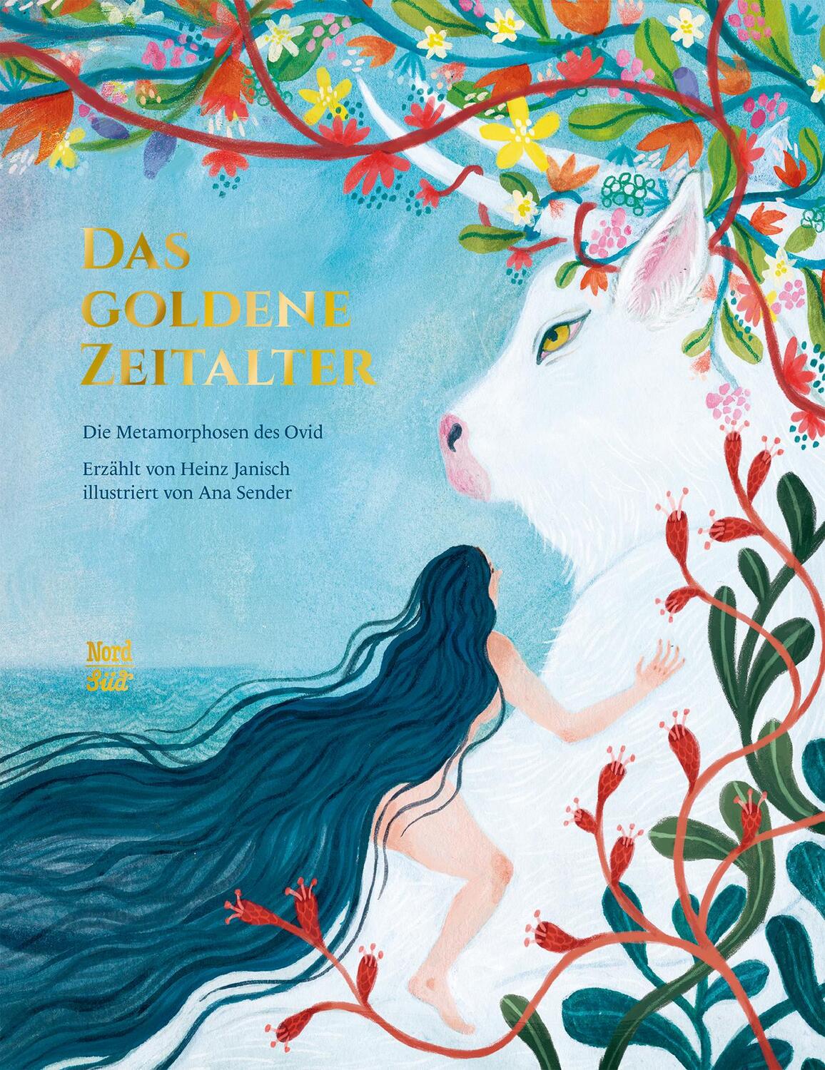 Cover: 9783314106149 | Das goldene Zeitalter | Die Metamorphosen des Ovid | Heinz Janisch