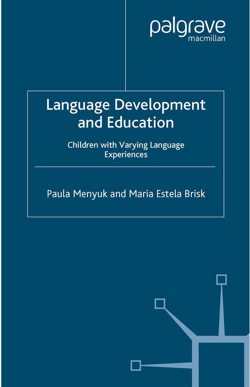Cover: 9781403921215 | Language Development and Education | P. Menyuk (u. a.) | Taschenbuch