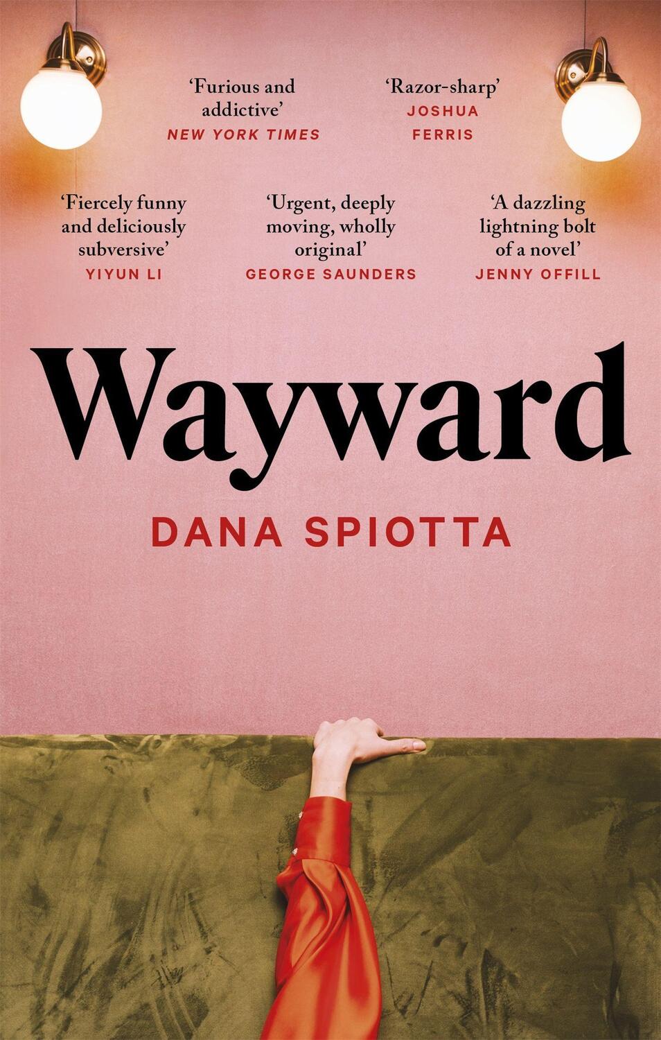 Cover: 9780349016436 | Wayward | Dana Spiotta | Taschenbuch | Englisch | 2022