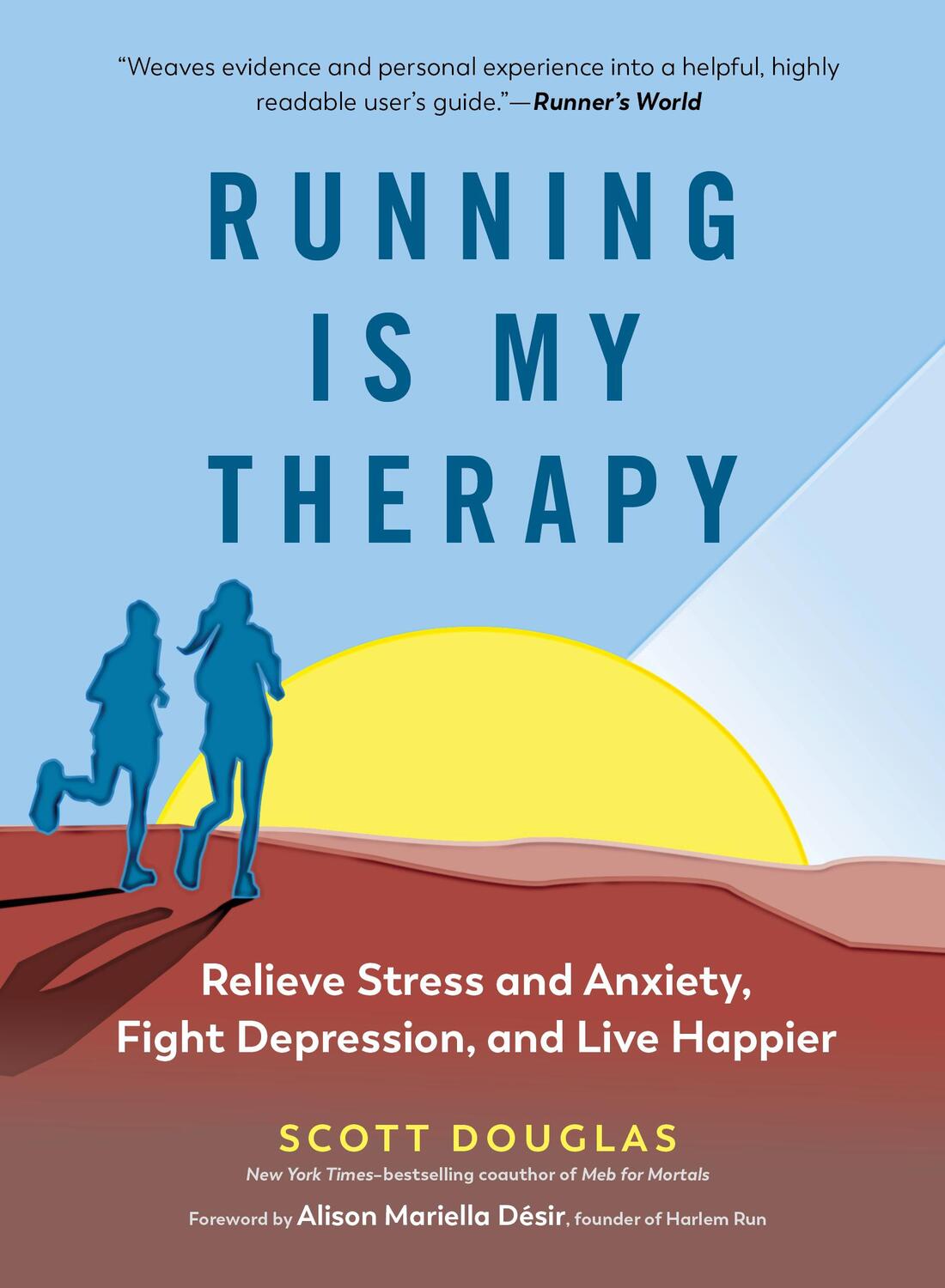 Cover: 9781615195817 | Running is My Therapy NEW EDITION | Scott Douglas | Taschenbuch | 2019