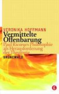 Cover: 9783786726500 | Vermittelte Offenbarung | Veronika Hoffmann | Taschenbuch | 316 S.