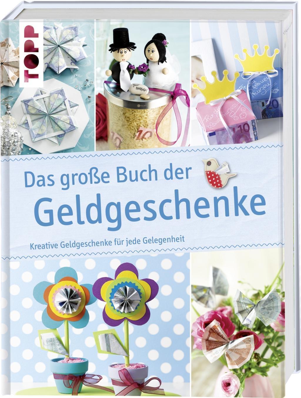 Cover: 9783772458668 | Das große Buch der Geldgeschenke | Buch | Deutsch | 2013 | Frech