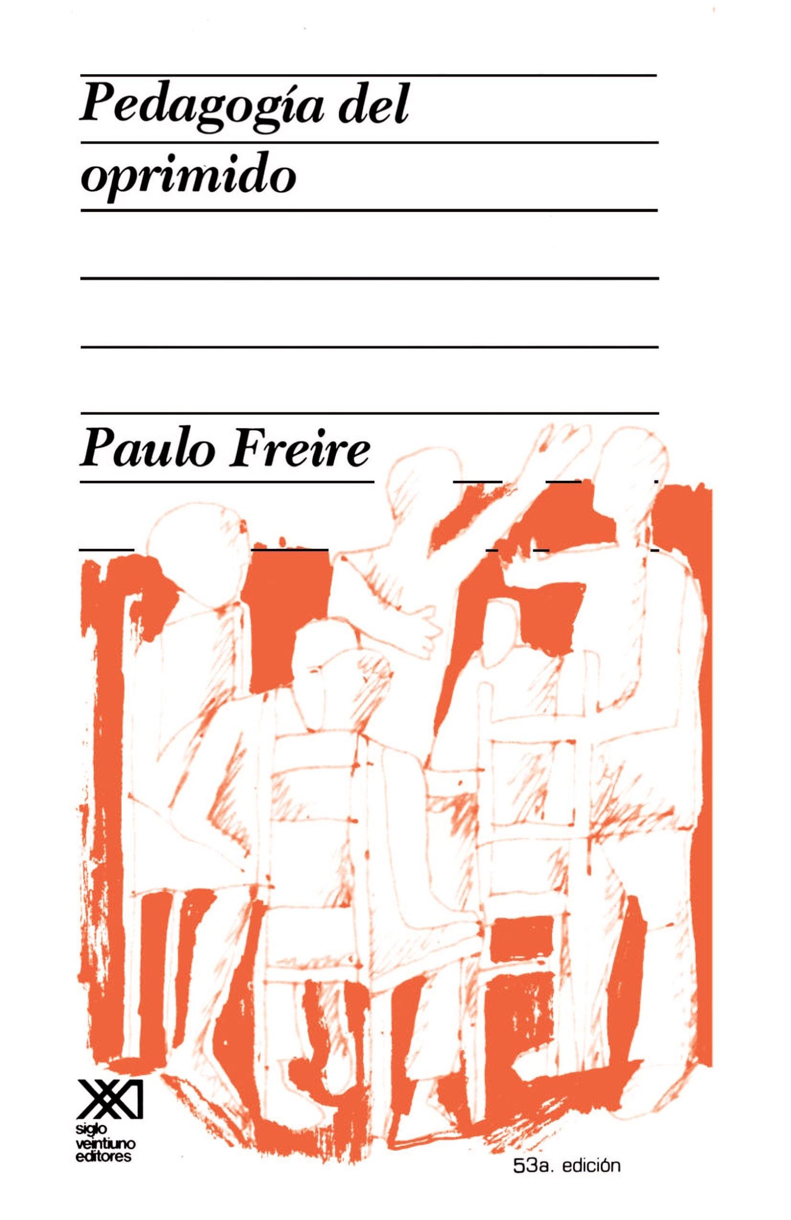 Cover: 9789682302367 | Pedagogia del Oprimido | Paulo Freire | Taschenbuch | Spanisch | 2000