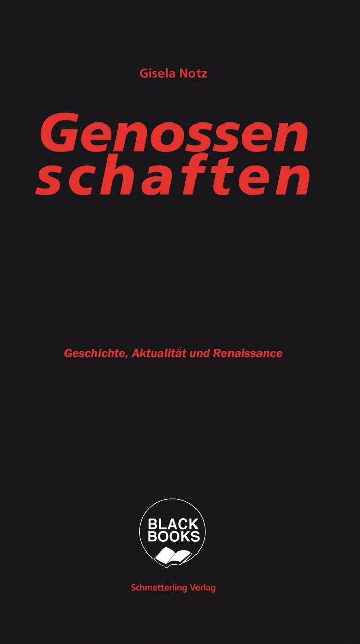 Cover: 9783896570307 | Genossenschaften | Geschichte, Aktualität und Renaissance | Notz