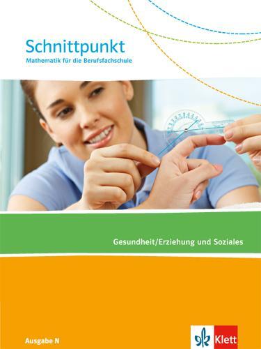 Cover: 9783127427318 | Schnittpunkt Mathematik für die Berufsfachschule. Schülerbuch...