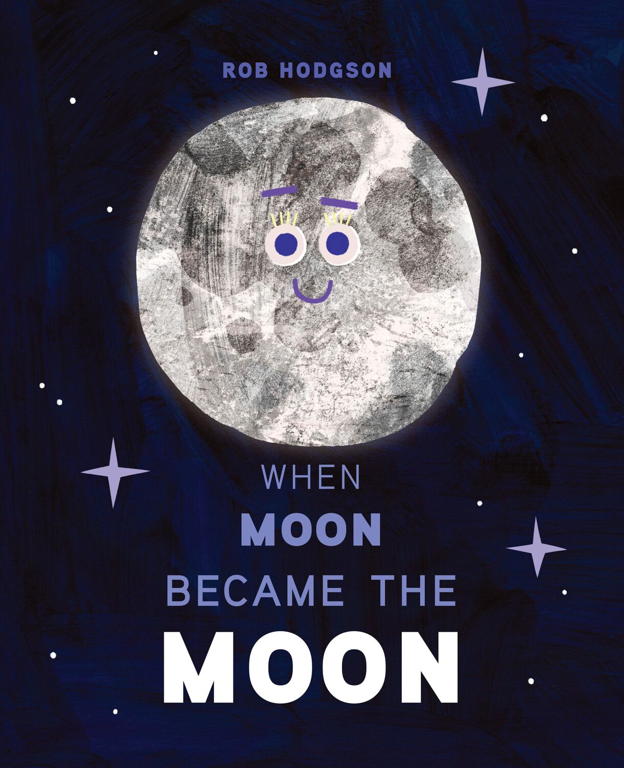 Cover: 9780593523629 | When Moon Became the Moon | Rob Hodgson | Buch | Englisch | 2023