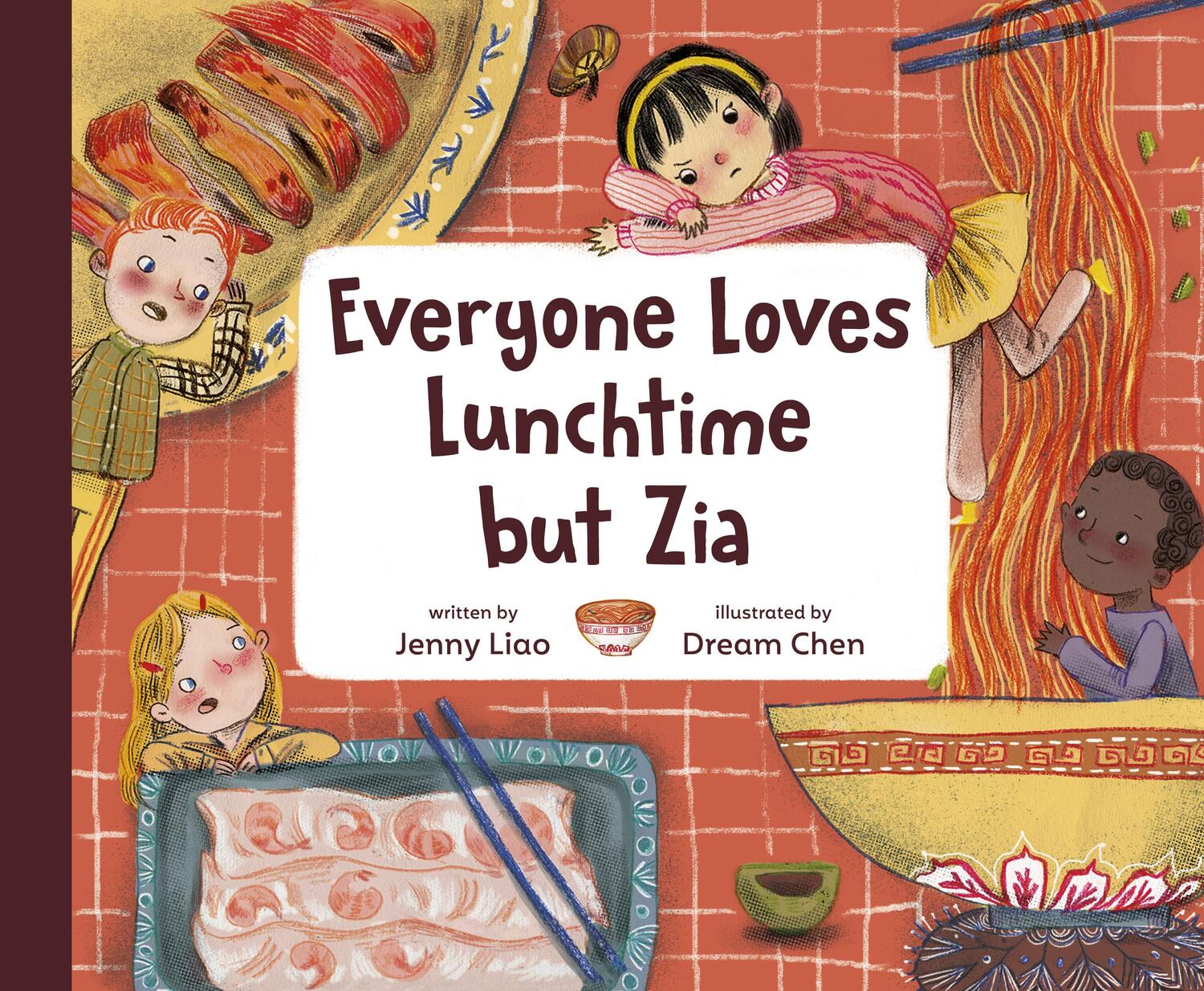 Cover: 9780593425428 | Everyone Loves Lunchtime but Zia | Jenny Liao (u. a.) | Buch | 2023