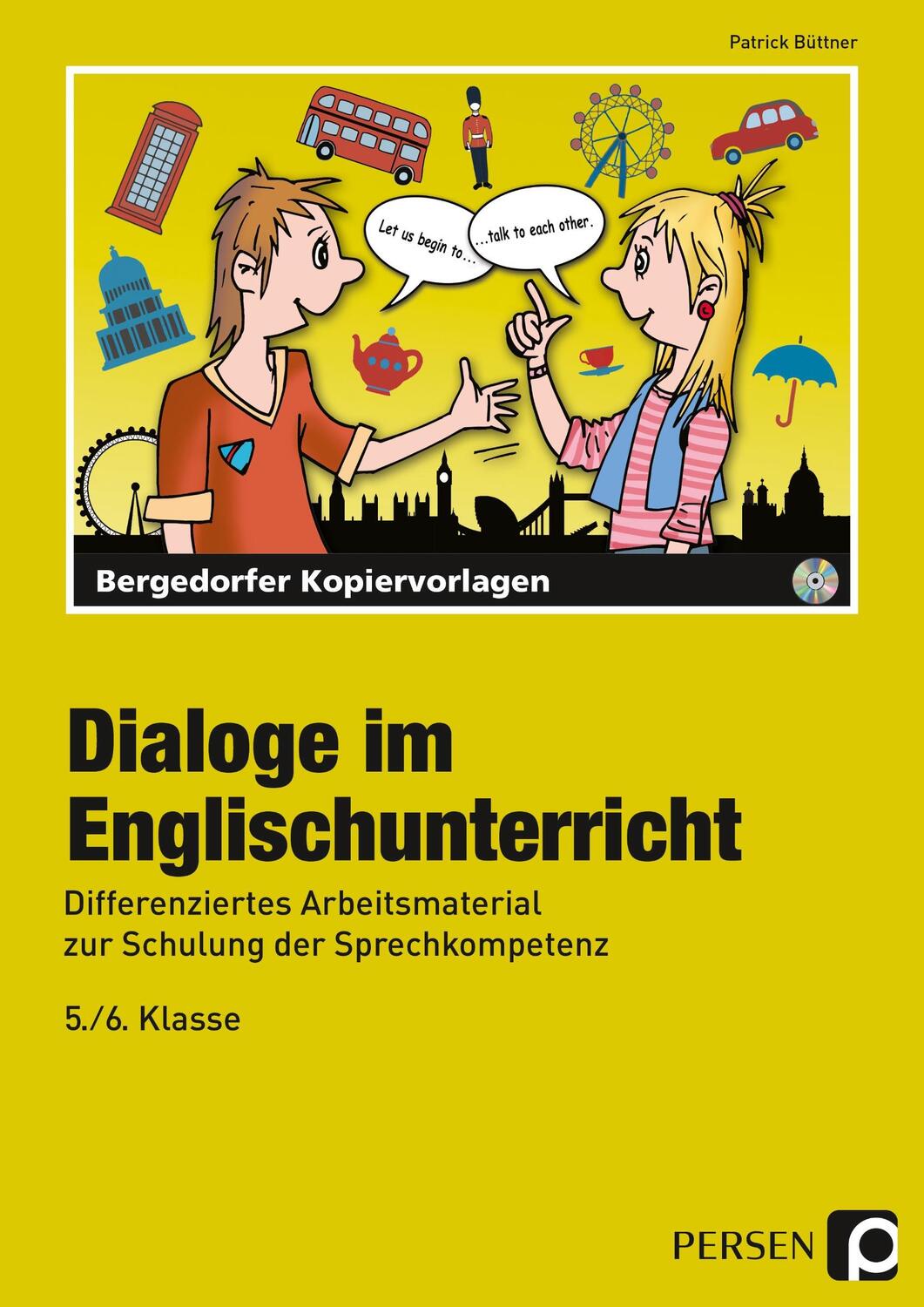Cover: 9783403210658 | Dialoge im Englischunterricht - 5./6. Klasse | Patrick Büttner | Buch