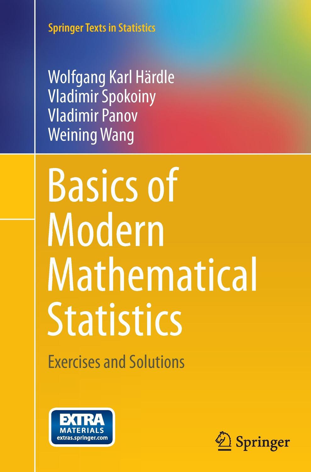 Cover: 9783662523865 | Basics of Modern Mathematical Statistics | Exercises and Solutions