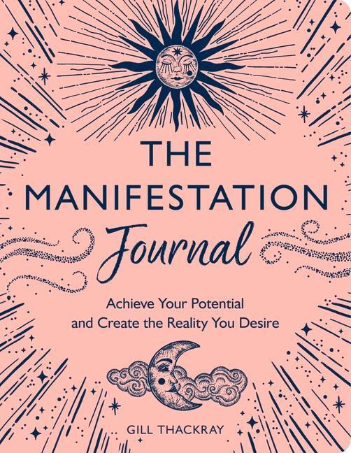 Cover: 9781789294651 | The Manifesting Journal | Gill Thackray | Taschenbuch | Englisch