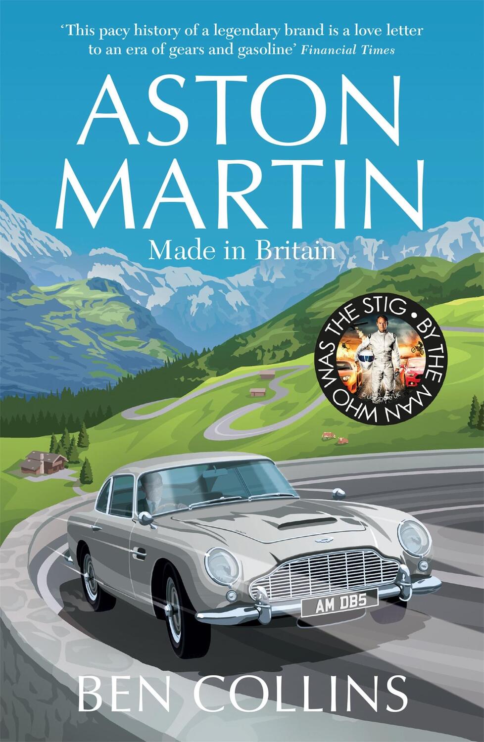 Cover: 9781529410815 | Aston Martin | Made in Britain | Ben Collins | Taschenbuch | Englisch