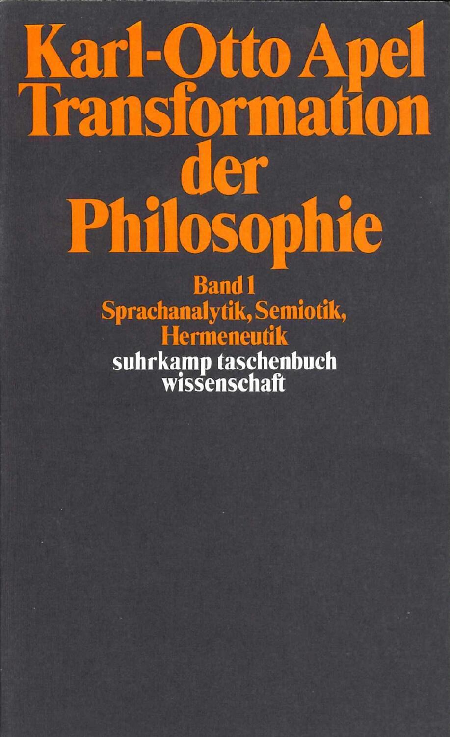Transformation der Philosophie - Apel, Karl-Otto