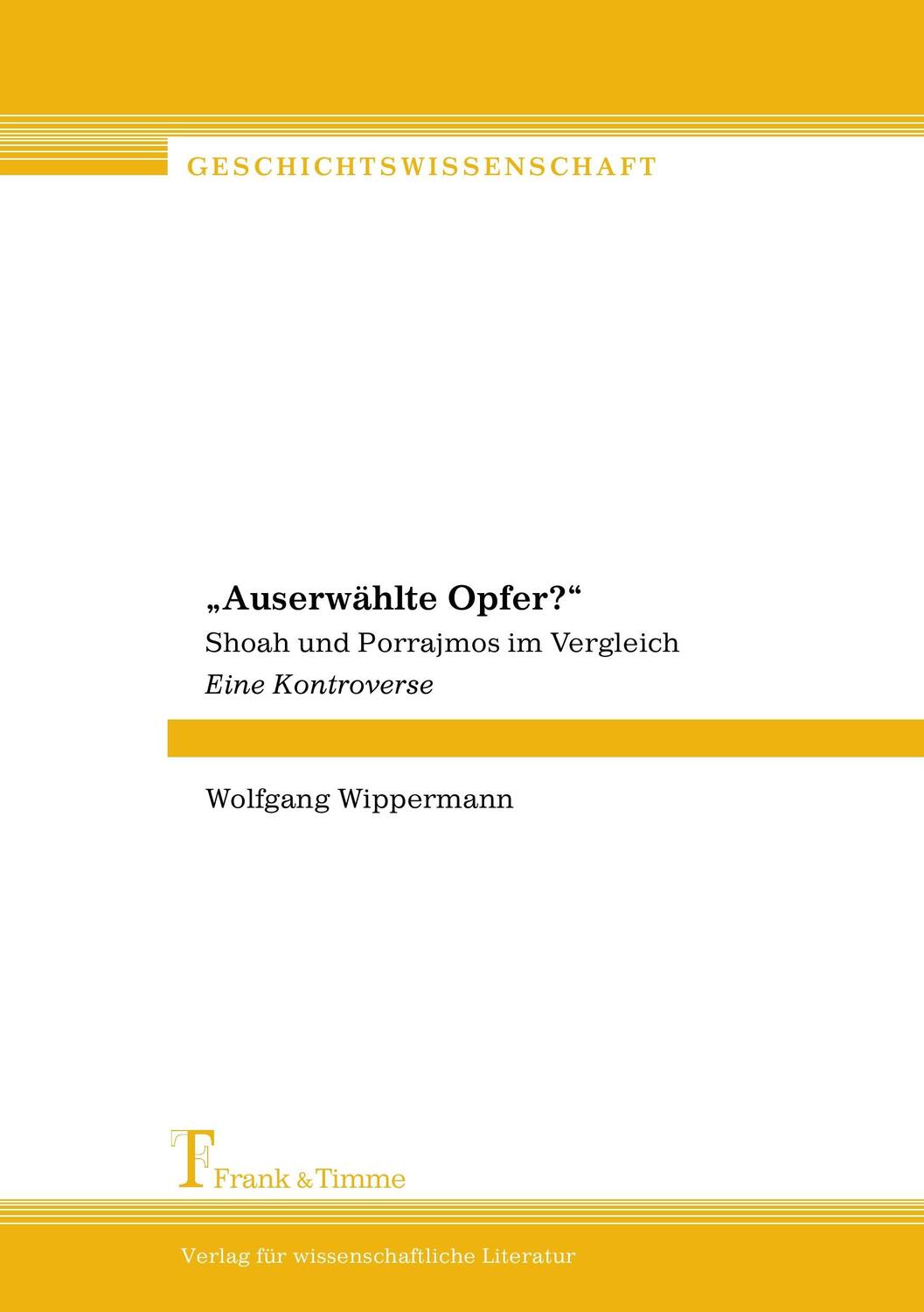Cover: 9783865960030 | "Auserwählte Opfer?" | Wolfgang Wippermann | Taschenbuch | Paperback