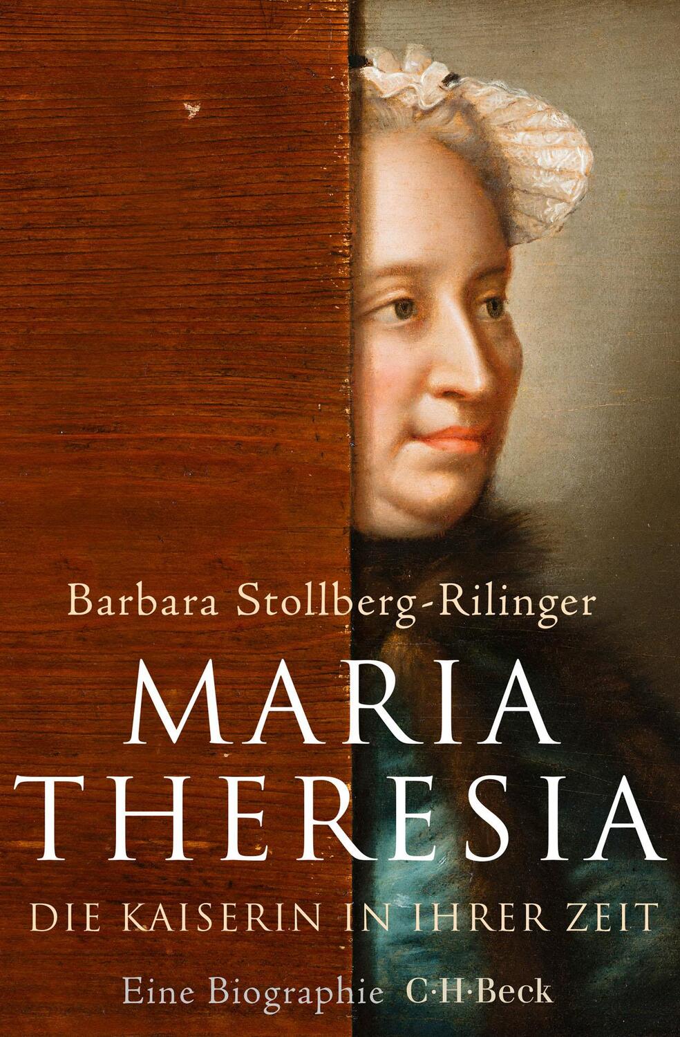 Cover: 9783406741135 | Maria Theresia | Die Kaiserin in ihrer Zeit | Stollberg-Rilinger