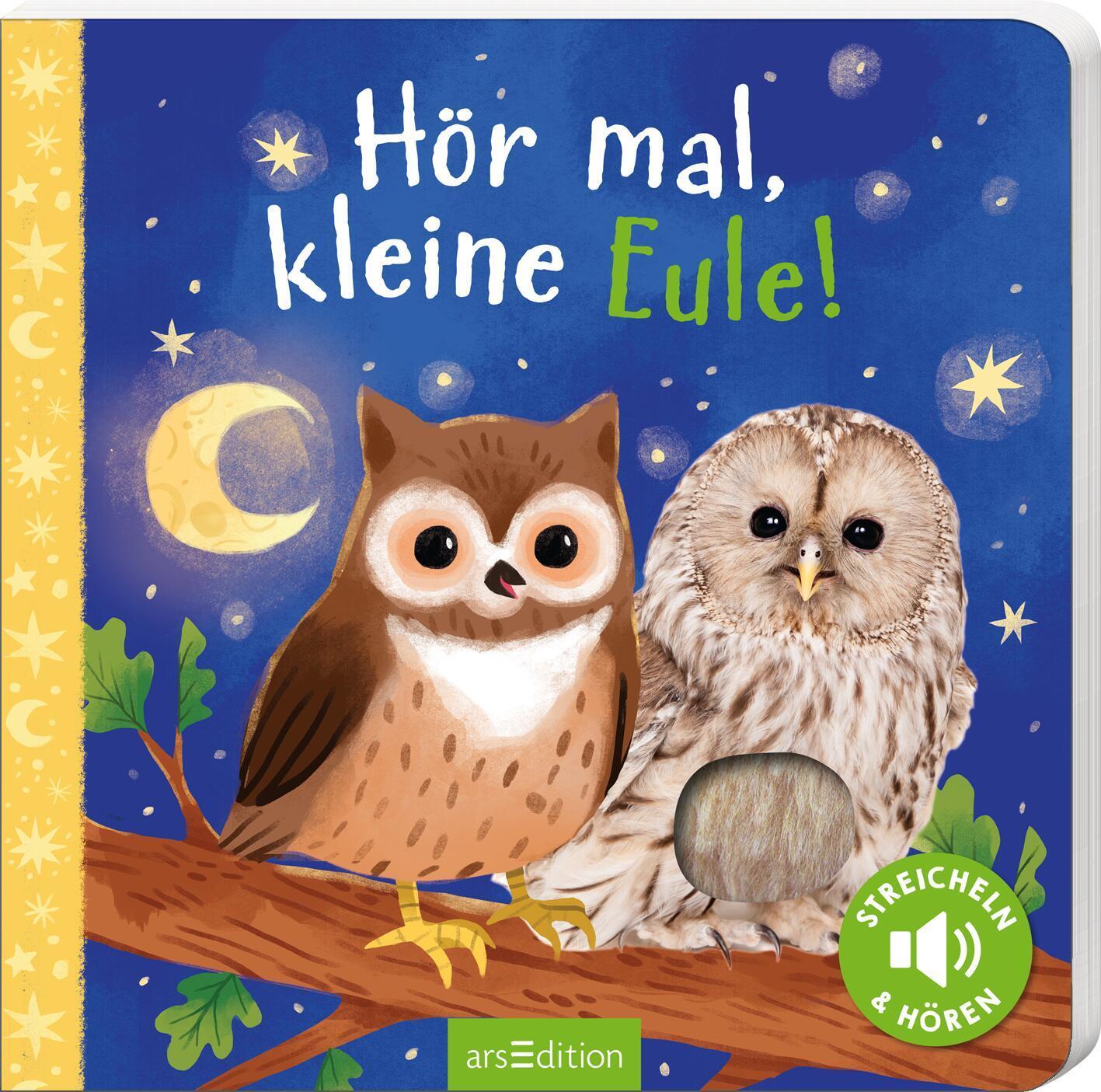 Cover: 9783845853598 | Hör mal, kleine Eule! | Streicheln und hören | Buch | 12 S. | Deutsch