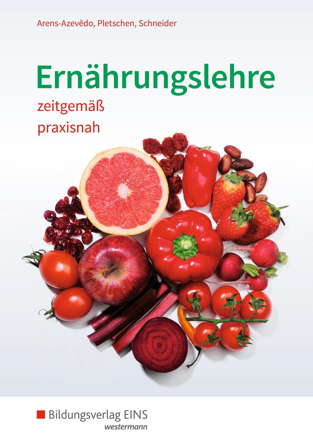 Cover: 9783427924012 | Ernährungslehre zeitgemäß, praxisnah. Schülerband | Pletschen (u. a.)