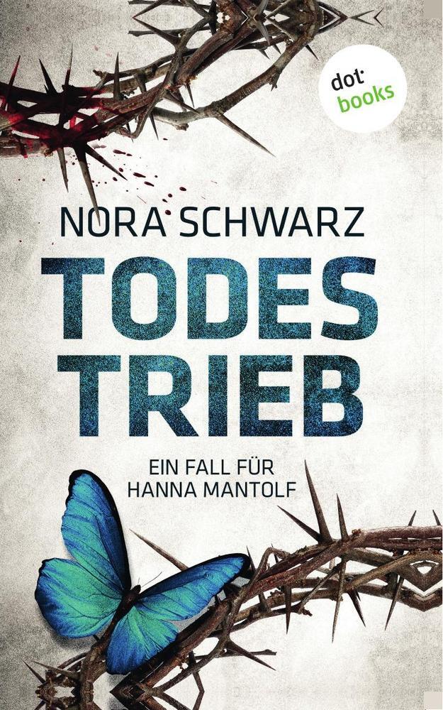 Cover: 9783966551021 | Todestrieb | Kriminalroman | Nora Schwarz | Taschenbuch | Paperback