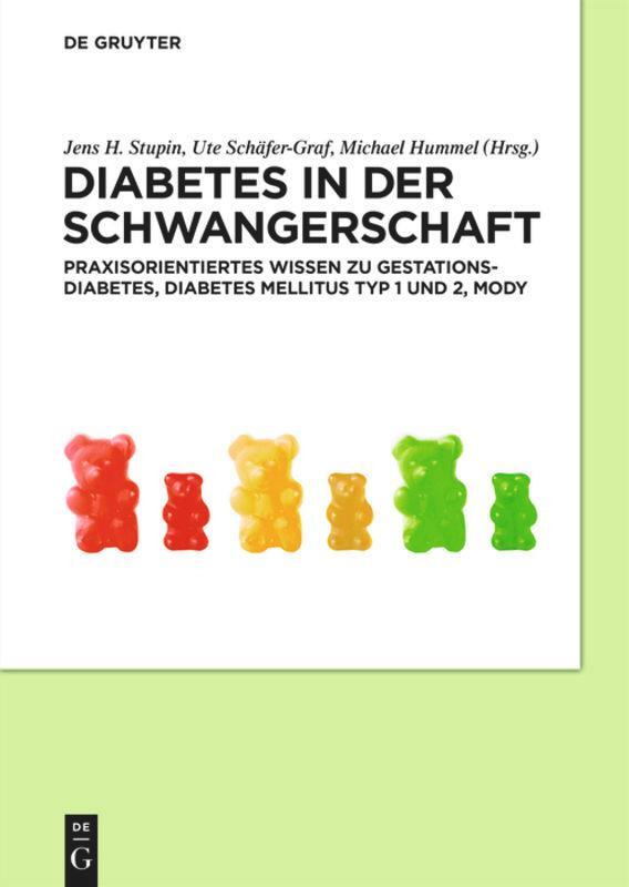 Cover: 9783110568615 | Diabetes in der Schwangerschaft | Jens H. Stupin (u. a.) | Buch | XX