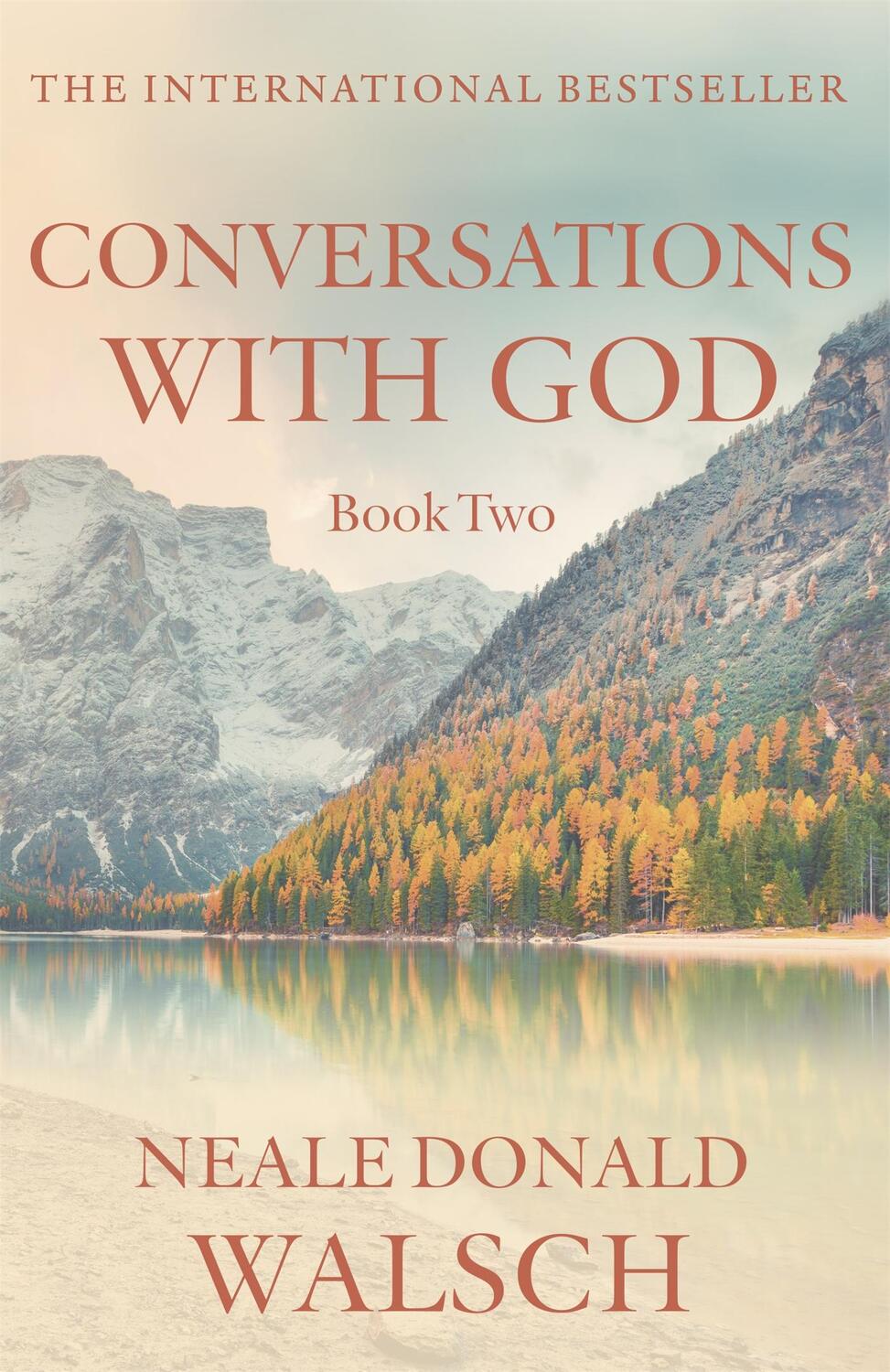 Cover: 9780340765449 | Conversations with God 2 | An uncommon dialogue | Neale Donald Walsch