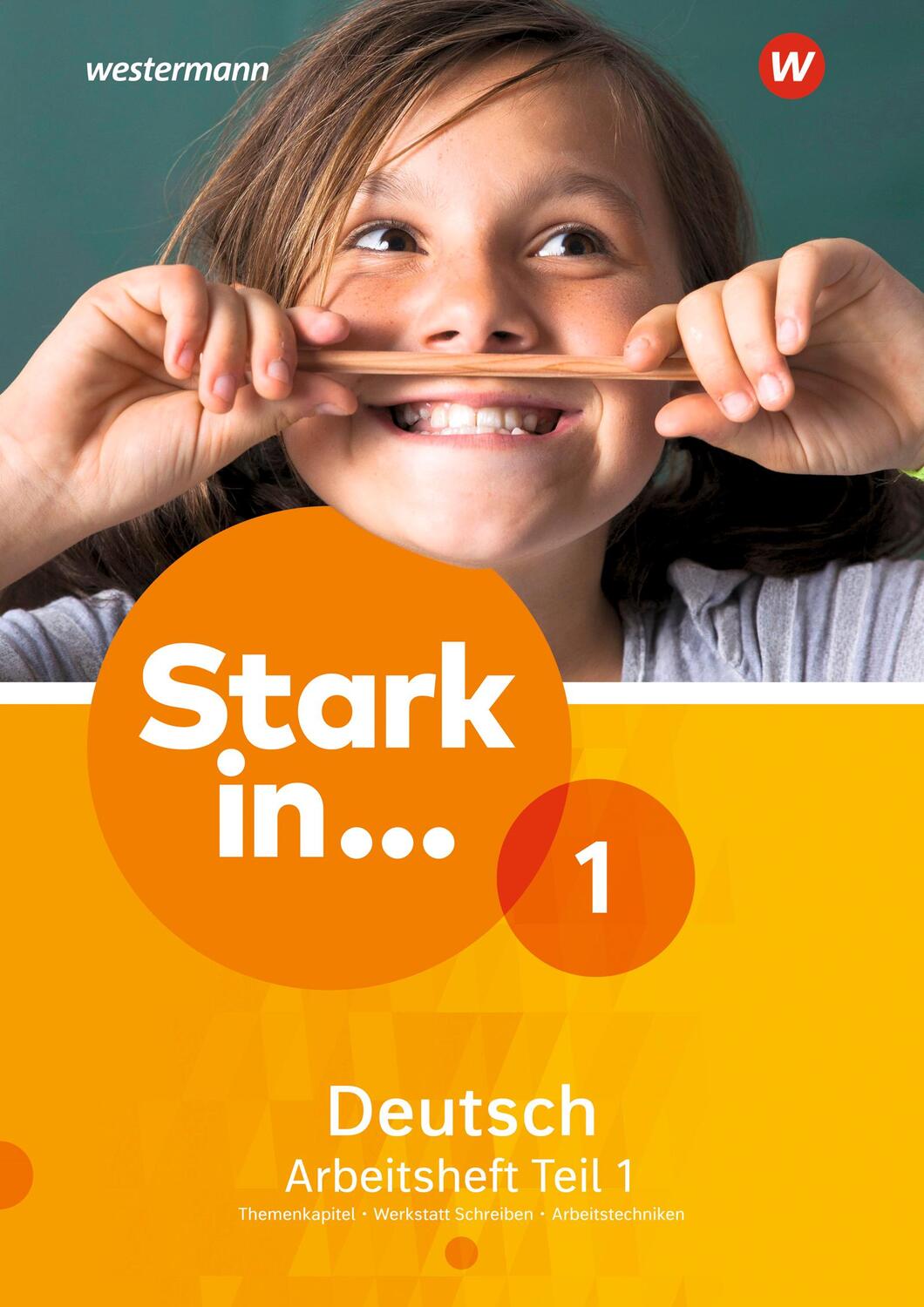 Cover: 9783507431072 | Stark in Deutsch 1. Arbeitsheft Schreiben | Broschüre | Deutsch | 2017