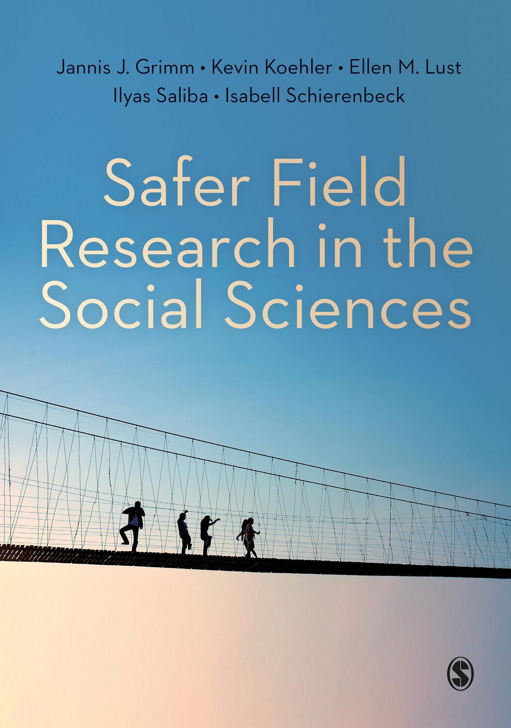 Cover: 9781529701043 | Safer Field Research in the Social Sciences | Jannis J Grimm (u. a.)