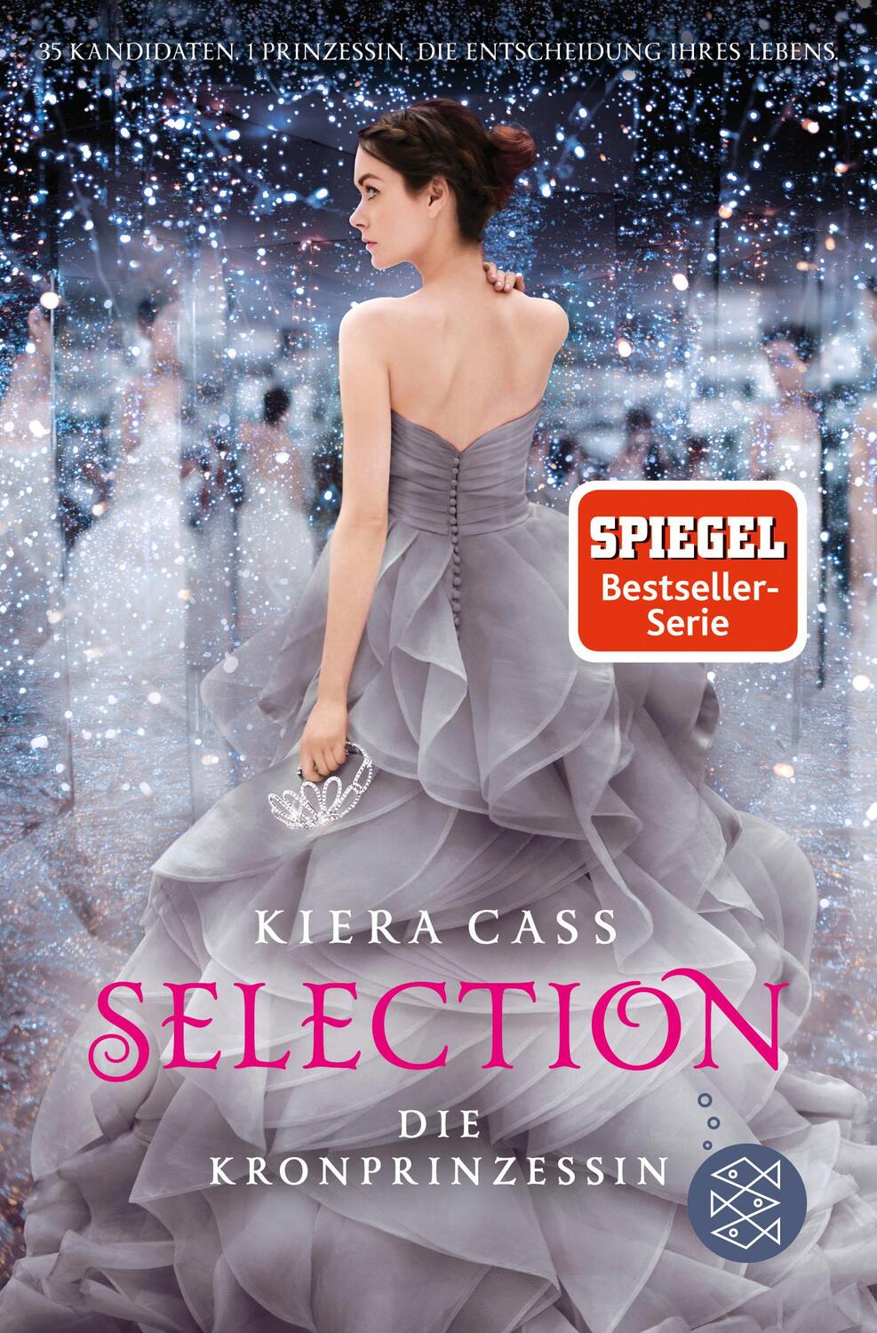 Cover: 9783733501389 | Selection 04 - Die Kronprinzessin | Kiera Cass | Taschenbuch | Deutsch