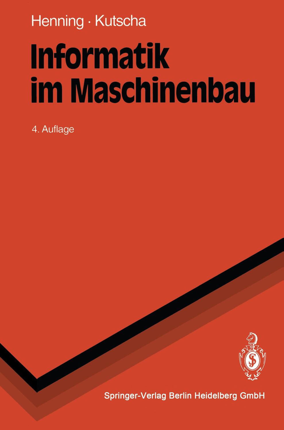 Cover: 9783540575085 | Informatik im Maschinenbau | Sebastian Kutscha | Taschenbuch | viii