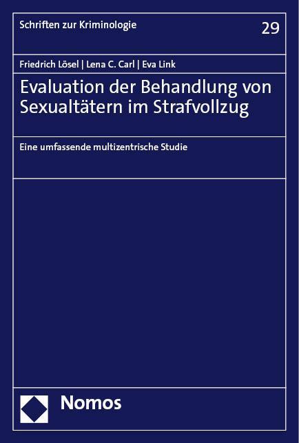 Cover: 9783756011520 | Evaluation der Behandlung von Sexualtätern im Strafvollzug | Buch