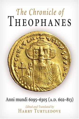 Cover: 9780812211283 | The Chronicle of Theophanes: Anni Mundi 6095-6305 (A.D. 602-813)