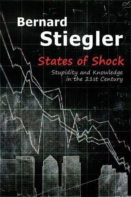 Cover: 9780745664941 | States of Shock | Stupidity and Knowledge in the 21st Century | Buch