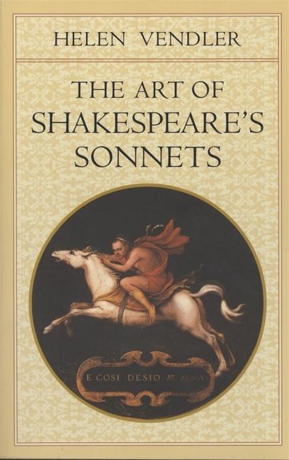 Cover: 9780674637122 | The Art of Shakespeare's Sonnets | Helen Vendler | Taschenbuch | 1999