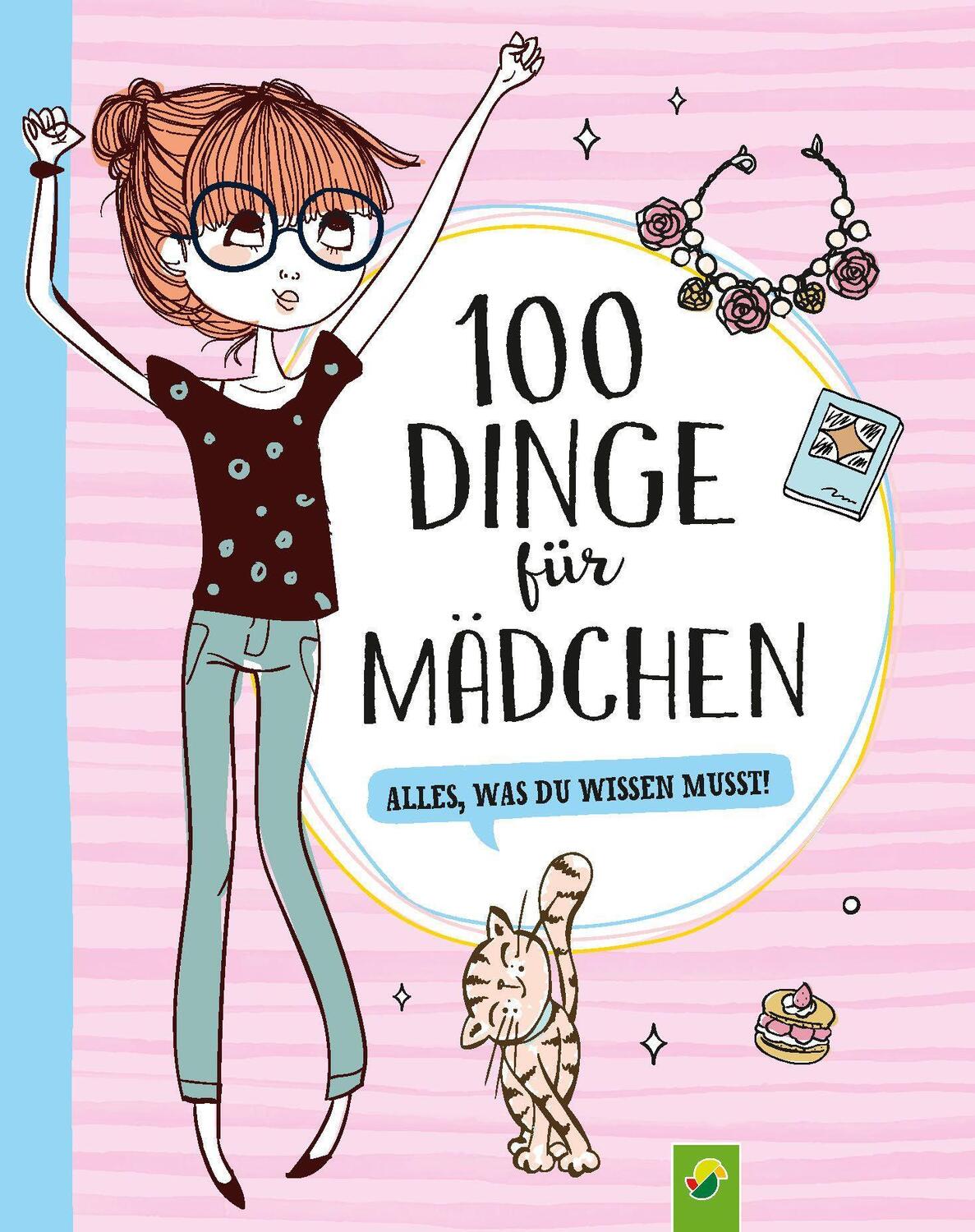 Cover: 9783849931612 | 100 Dinge für Mädchen | Karla S. Sommer (u. a.) | Buch | 100 Dinge
