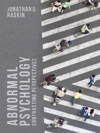 Cover: 9781137547163 | Abnormal Psychology | Contrasting Perspectives | Jonathan Raskin