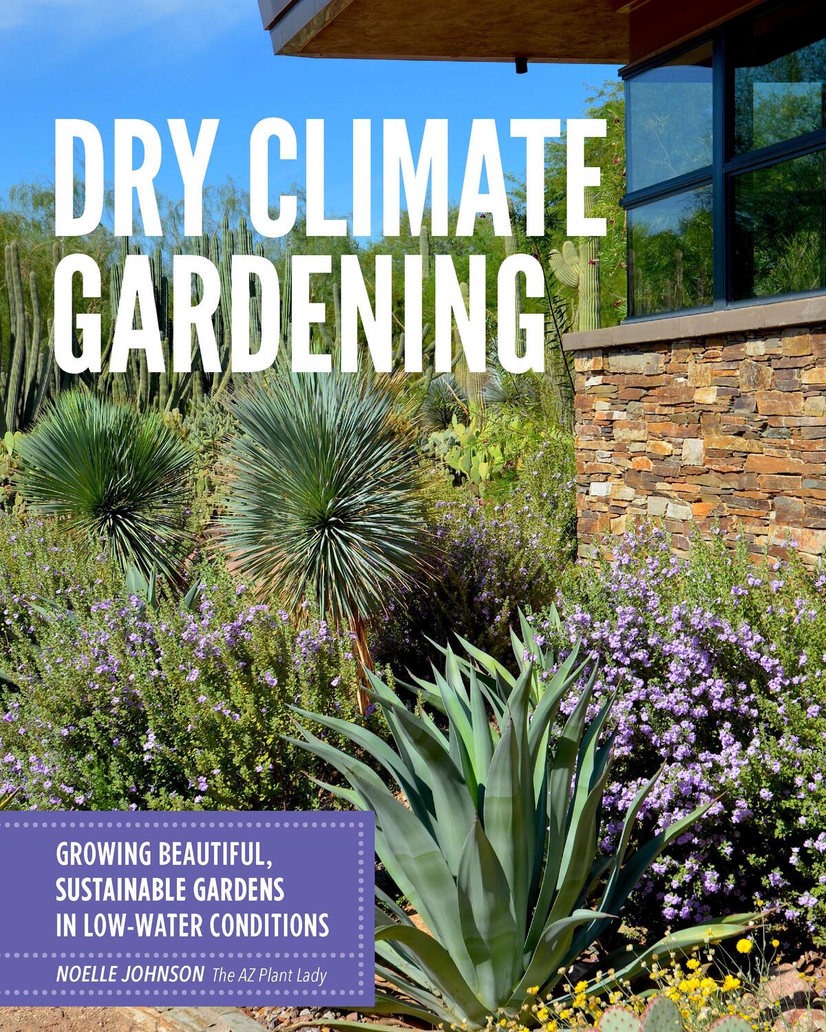 Cover: 9780760377024 | Dry Climate Gardening | Noelle Johnson | Taschenbuch | Englisch | 2023