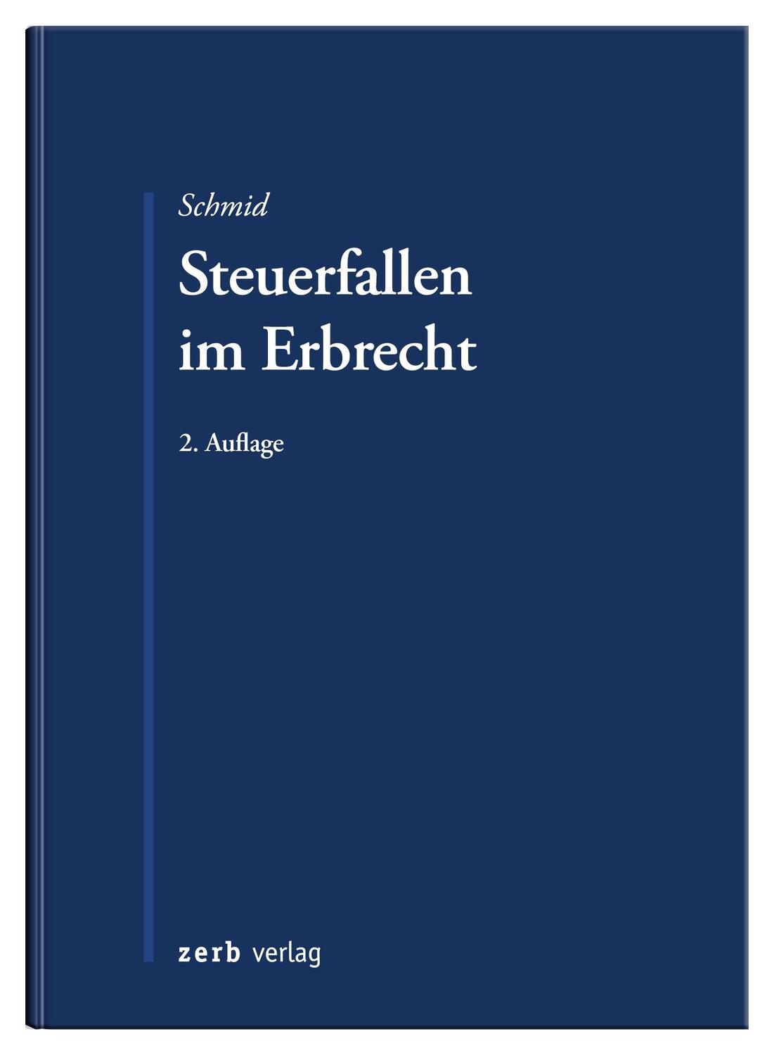 Cover: 9783956611193 | Steuerfallen im Erbrecht | Bernhard Schmid | Taschenbuch | Deutsch