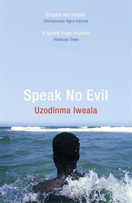 Cover: 9780719523908 | Speak No Evil | Uzodinma Iweala | Taschenbuch | 224 S. | Englisch