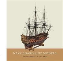Cover: 9781526701114 | Navy Board Ship Models | Simon Stephens (u. a.) | Buch | Englisch