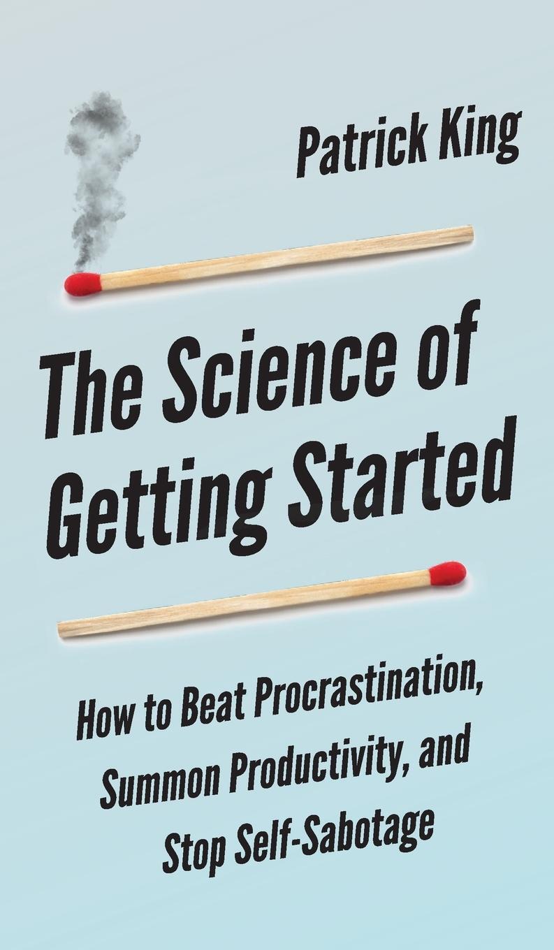 Cover: 9781647430573 | The Science of Getting Started | Peter Hollins | Buch | Englisch