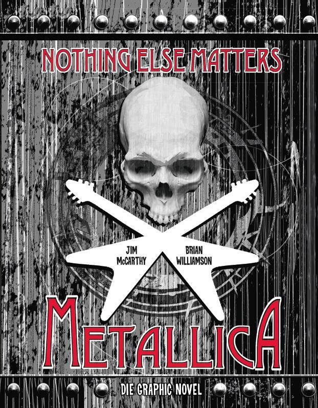 Cover: 9783741621734 | Metallica: Nothing Else Matters - Die Graphic Novel | Mccarthy (u. a.)