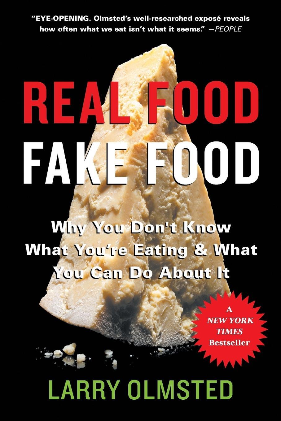 Cover: 9781616207410 | Real Food/Fake Food | Larry Olmsted | Taschenbuch | Paperback | 2017