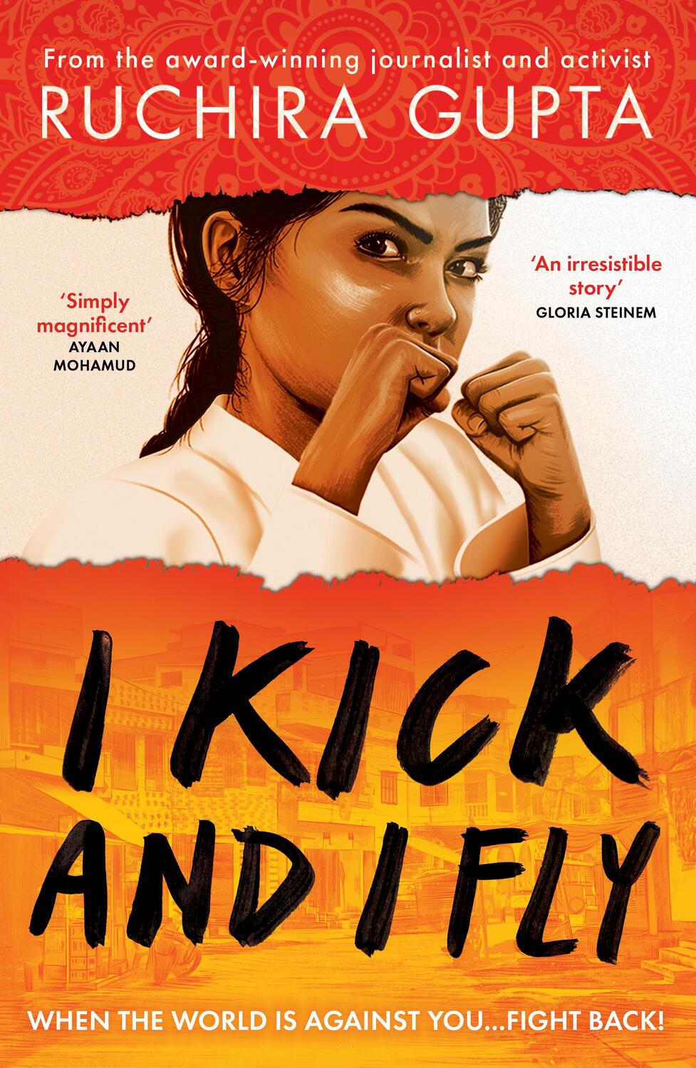 Cover: 9780861546947 | I Kick and I Fly | Ruchira Gupta | Taschenbuch | Rock the Boat | 2023