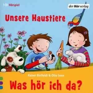 Cover: 9783844513608 | Was hör ich da? Unsere Haustiere | Rainer/Senn, Otto Bielfeldt | CD