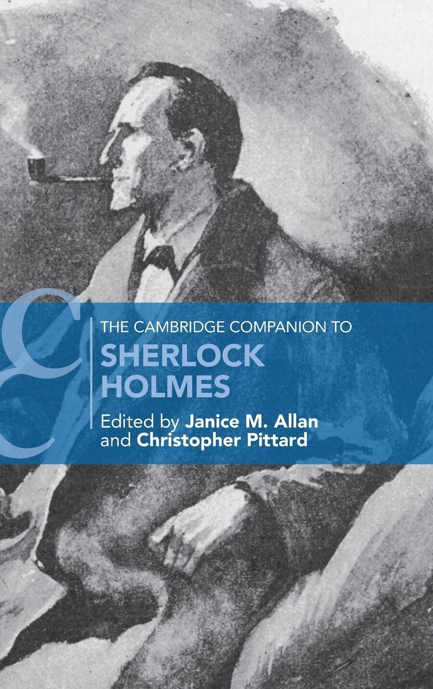 Cover: 9781107155855 | The Cambridge Companion to Sherlock Holmes | Christopher Pittard