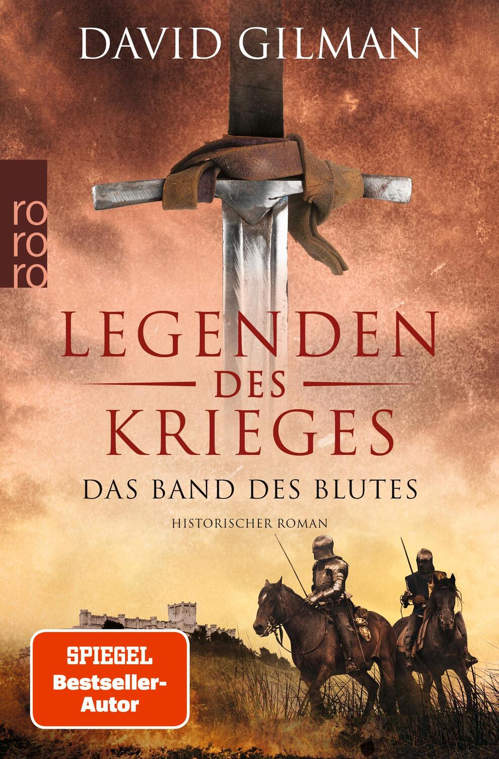 Cover: 9783499014628 | Legenden des Krieges: Das Band des Blutes | David Gilman | Taschenbuch