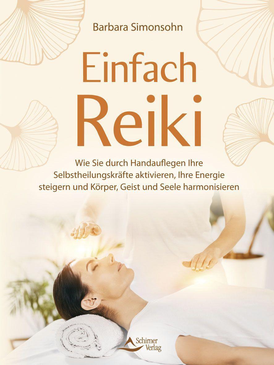 Cover: 9783843415460 | Einfach Reiki | Barbara Simonsohn | Taschenbuch | 144 S. | Deutsch