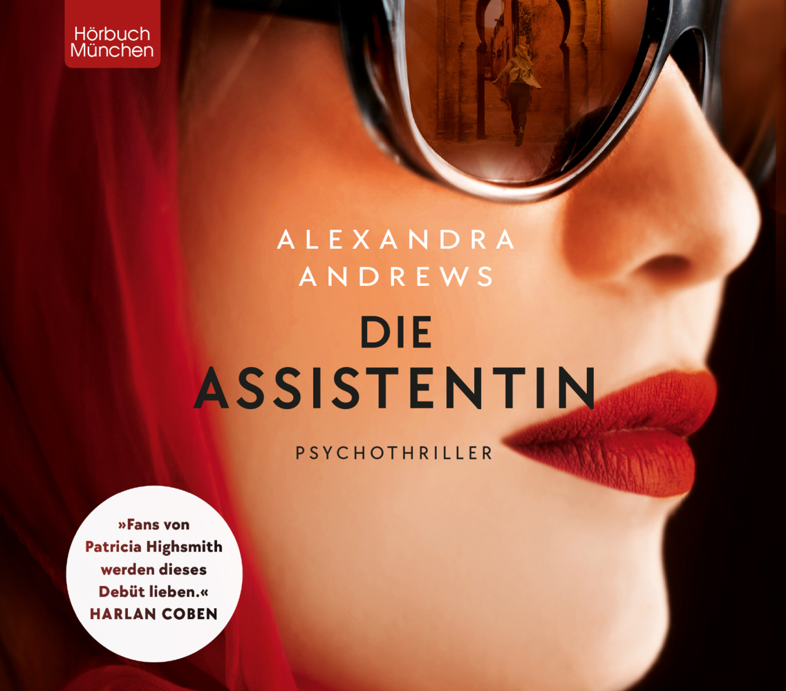 Cover: 9783954719396 | Die Assistentin, Audio-CD | Psychothriller | Alexandra Andrews | CD