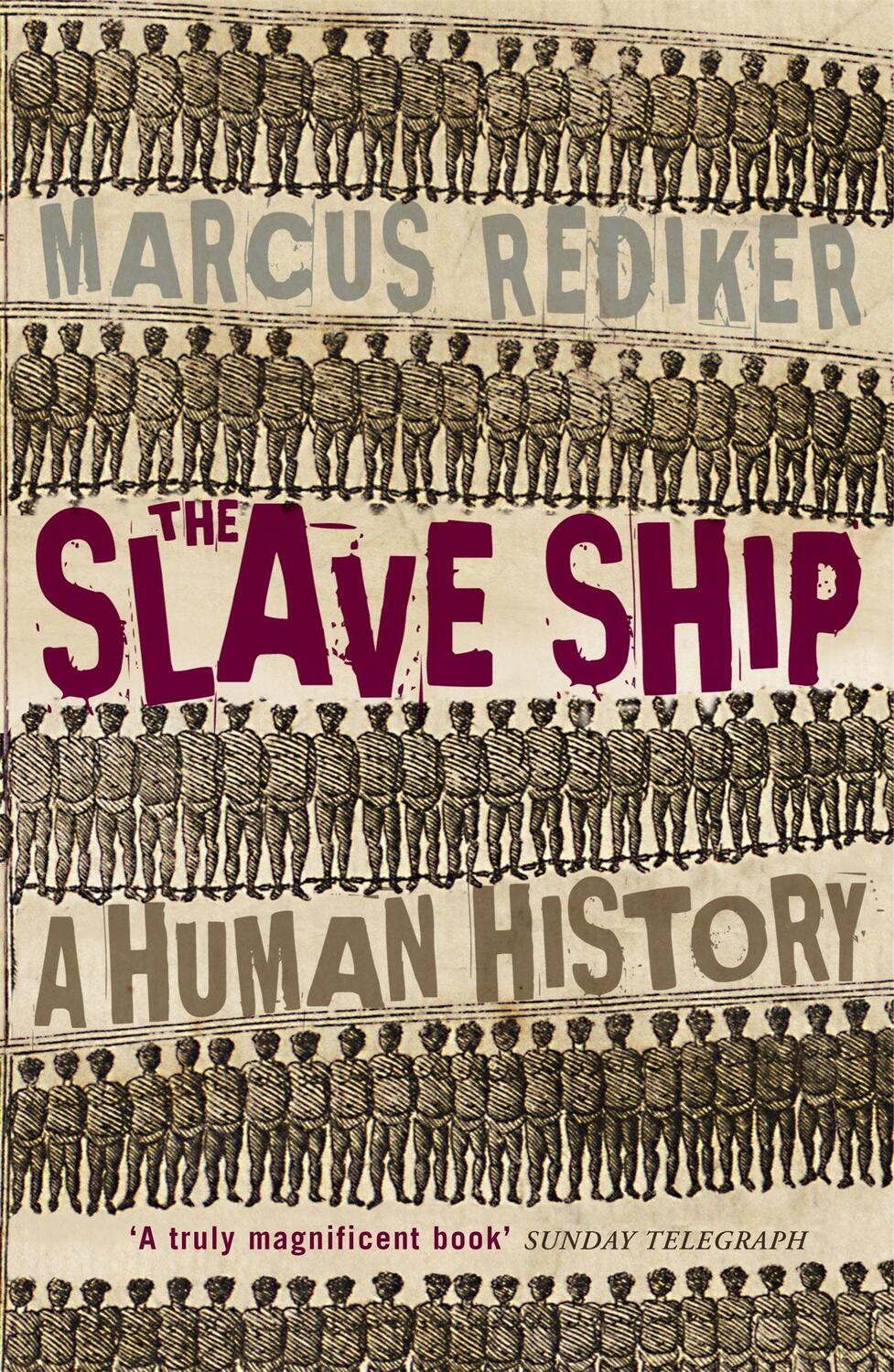 Cover: 9780719563034 | The Slave Ship | A Human History | Marcus Rediker | Taschenbuch | 2008