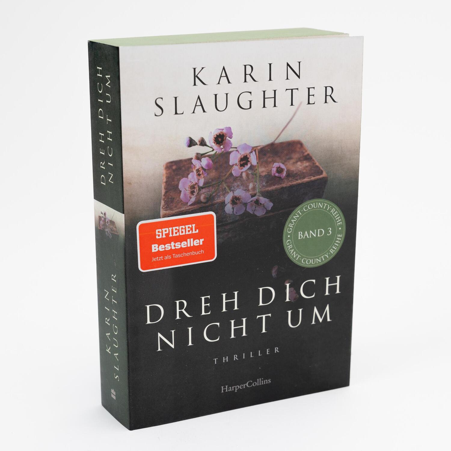 Bild: 9783365005231 | Dreh dich nicht um | Karin Slaughter | Taschenbuch | 480 S. | Deutsch