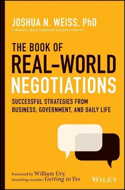 Cover: 9781119616191 | The Book of Real-World Negotiations | Joshua N. Weiss | Buch | 320 S.