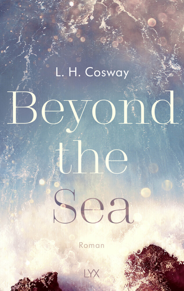 Cover: 9783736315846 | Beyond the Sea | L. H. Cosway | Taschenbuch | 432 S. | Deutsch | 2021